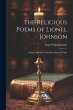The Religious Poems of Lionel Johnson:... - Bild 1