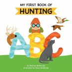 My First Book of Hunting ABC