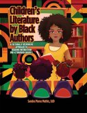 Children's Literature by Black Authors: A Culturally Responsive Approach to Reading Instruction