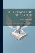 The Cosmos and the Creeds: Elementary... - Bild 1