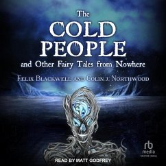 The Cold People - Northwood, Colin J; Blackwell, Felix