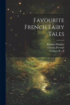 Cover Favourite French Fairy Tales