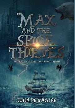 Cover Max and the Spice Thieves