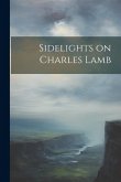 Sidelights on Charles Lamb