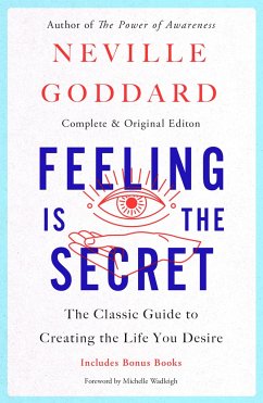 Feeling Is the Secret - Goddard, Neville