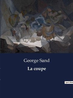 La coupe - Sand, George
