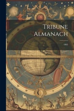 Tribune Almanach: 1865 - Anonymous