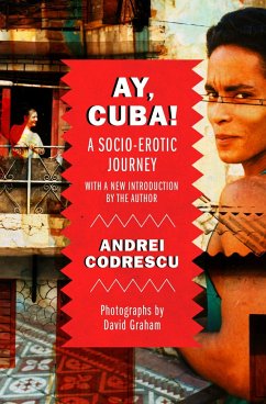 Ay, Cuba!: A Socio-Erotic Journey - Codrescu, Andrei