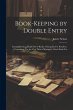 Book-Keeping by Double Entry - Bild 1