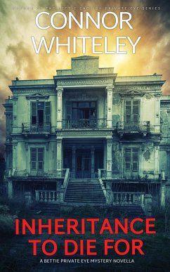 Inheritance To Die For - Whiteley, Connor