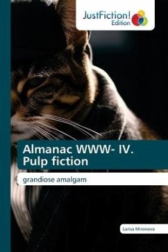 Almanac WWW- IV. Pulp fiction - Mironova, Larisa