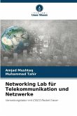 Networking Lab für Telekommunikation und Netzwerke