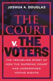 The Court v. The Voters (eBook, ePUB)