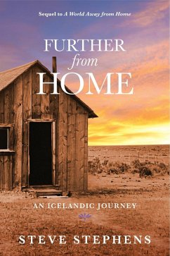 Further from Home (eBook, ePUB) - Stephens, Steve