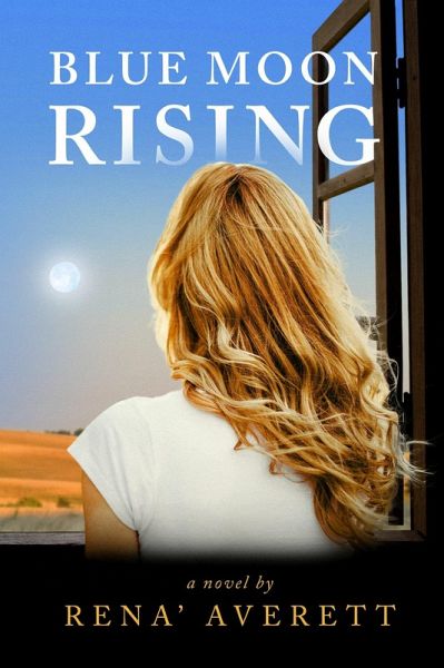 Blue Moon Rising (eBook, ePUB)