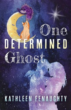 One Determined Ghost (eBook, ePUB) - Fenaughty, Kathleen