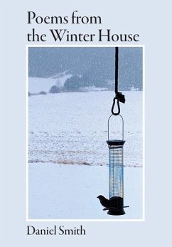 Poems from the Winter House - Smith, Daniel G.