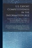 U.S. Export Competitiveness in the Information Age: The Role of Government: Hearing Before The Subcommittee on International Economic Policy and Trade