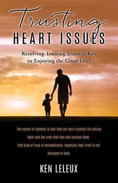 Trusting Heart Issues - Leleux, Ken