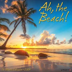 Ah, the Beach! 2024 12 X 12 Wall Calendar - Willow Creek Press