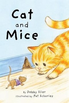 Cat and Mice - Slier, Debby; Schories, Pat