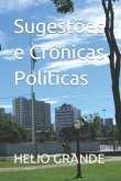 Sugestões e Crônicas Políticas