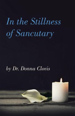 In the Stillness of Sancutary - Clovis, Donna