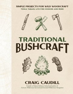 Traditional Bushcraft - Caudill, Craig