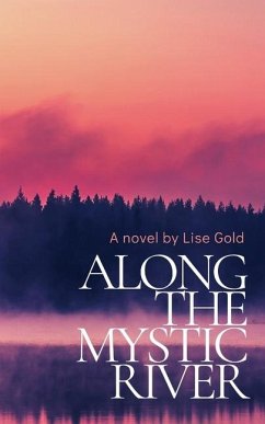 Along The Mystic River - Gold, Lise