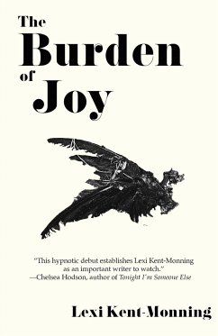 The Burden Of Joy - Kent-Monning, Lexi