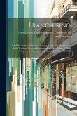 Franchising: Is Self-regulation Sufficient?: Hearing Before the Committee on Small Business, House of Representatives, One Hundred