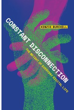 Constant Disconnection - Burchell, Kenzie