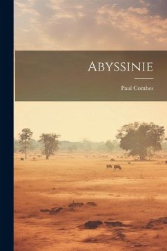 Abyssinie - Combes, Paul