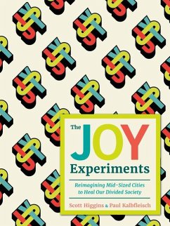 The Joy Experiments - Kalbfleisch, Paul; Higgins, Scott