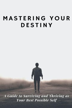 Mastering Your Destiny - Tobi, V. Mazzi