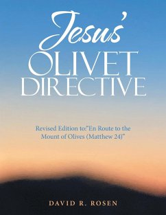 Jesus' Olivet Directive - Rosen, David R.