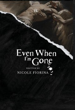 Even When I'm Gone - Fiorina, Nicole