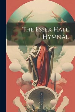 The Essex Hall Hymnal - Anonymous