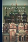 Primary Sources, Historical Collections: Russia: Its Trade and Commerce, With a Foreword by T. S. Wentworth