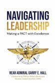 Navigating Leadership Making a PACT with Excellence
