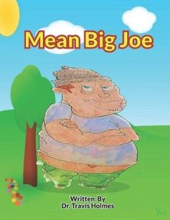 Mean Big Joe - Holmes, Travis