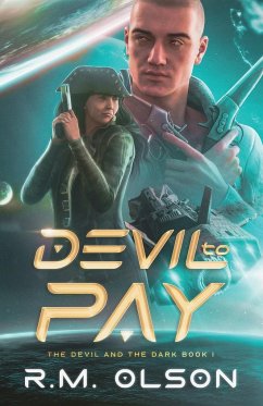 Devil to Pay - Olson, R. M.