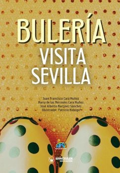 Bulería visita Sevilla - Cara Muñoz, María de Las Mercedes; Martínez Sánchez, José Alberto