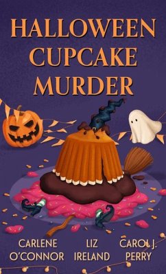 Halloween Cupcake Murder - O'Connor, Carlene; Ireland, Liz; Perry, Carol J