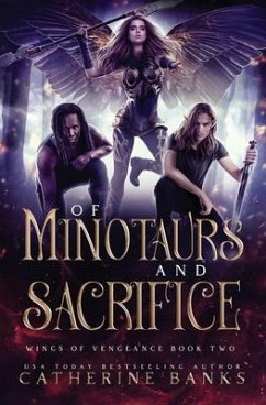 Of Minotaurs and Sacrifice - Banks, Catherine