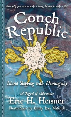 Conch Republic, vol. 1 - Heisner, Eric H