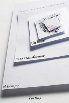 Un lugar para transformar el tiempo - Castanheira, José Manuel