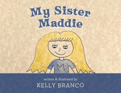 My Sister Maddie - Branco, Kelly