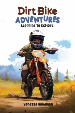 Cover Dirt Bike Adventures - Learning To Explore