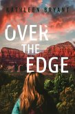 Over the Edge (eBook, ePUB)